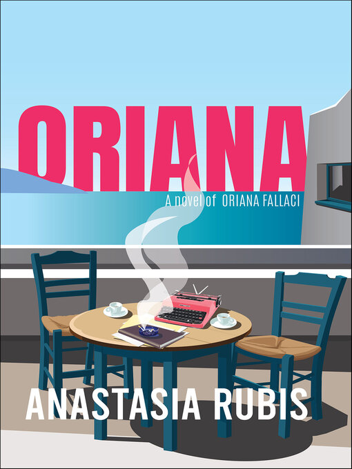 Title details for Oriana by Anastasia Rubis - Available